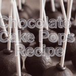 Chocolate Cake Pops Recipe